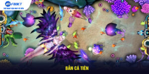 Bắn Cá Tiên