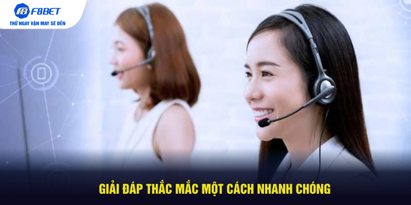 Giải đáp thắc mắc một cách nhanh chóng