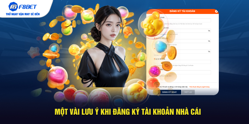 Một vài lưu ý khi đăng ký tài khoản nhà cái