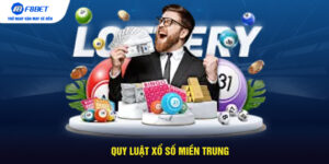 Quy luật xổ số miền trung